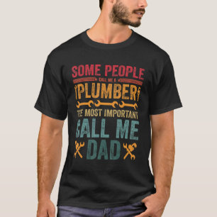 Manar Vissa kallar mig en rörmokare som Importerar T Shirt
