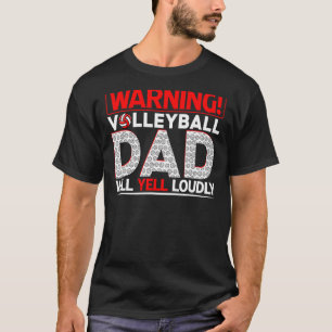 Manar Volleyball Pappa Varning Pappa kommer att fu T Shirt