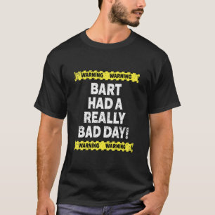 Manar Warning Bart hade en Verkligen Dag Mood Grum T Shirt