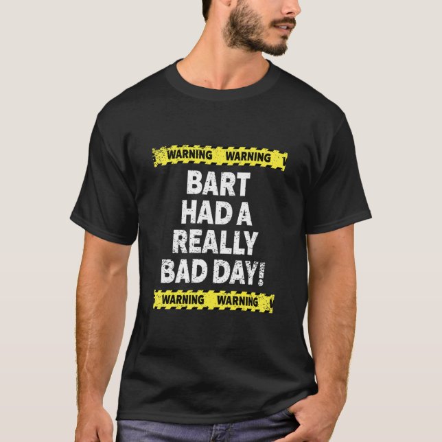 Manar Warning Bart hade en Verkligen Dag Mood Grum T Shirt (Framsida)
