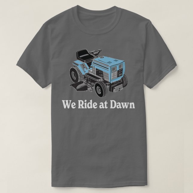 Manar we Ride vid Dawn Fars dag Pappa Gift Gran T Shirt (Design framsida)
