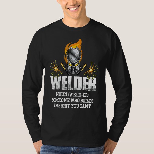 Manar Welder Definition Welder Welder som Bygger d T Shirt (Framsida)