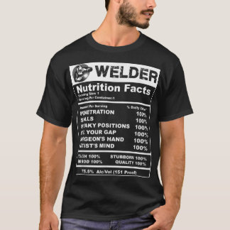 Manar Welder Nutrition Facts Welder  T Shirt