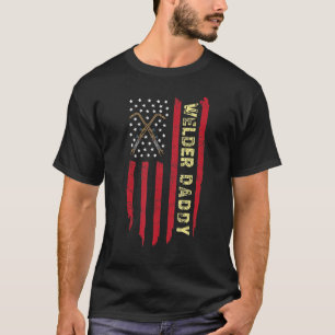 Manar Welder Pappa Usa American Flagga Welder Mana T Shirt