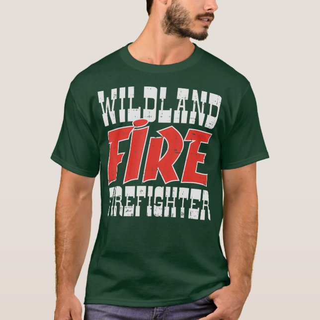 Manar Wildland Fire Firefighter Forest Wildfire T Shirt (Framsida)