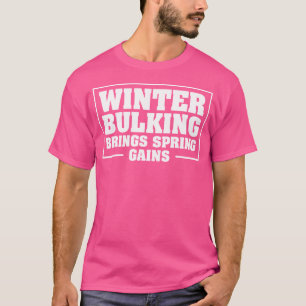 Manar Winter Bulking Funny Weight Lyft Bodybuild T Shirt