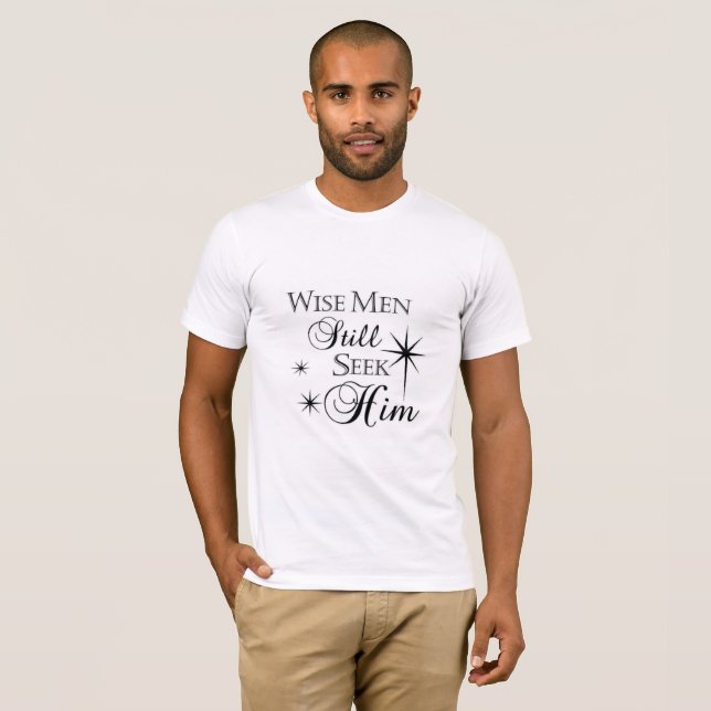 Manar Wise Manar still Seek Him Shirt T (Hel framsida)