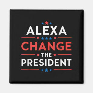 Manar Women Alexa byter ordförande Funny Quote H Magnet