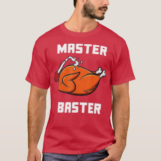 Manar Women Master Baster Funny Turkey Baster Tack T Shirt