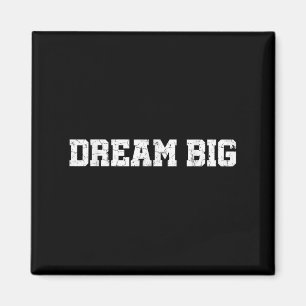 Manar Womens Dream Big Quotes Motivational Graphic Magnet