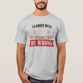 Manar & Women's Funny, Sarcastic T Shirt