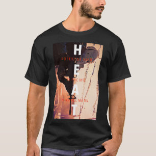 Manar Womens Heat Al Pacino Heat Movie Lucky Gift T Shirt
