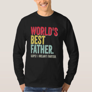 Manar World Best Far - Opps I Meant Farter Fath T Shirt
