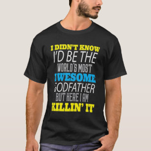 Manar World's Most Fantastisk Godfather Best Godfa T Shirt