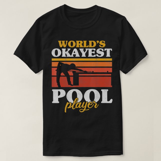 Manar World's Okayest Bassäng Player Snooker Retro T Shirt (Design framsida)