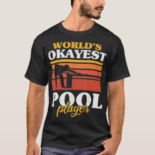 Manar World's Okayest Bassäng Player Snooker Retro T Shirt