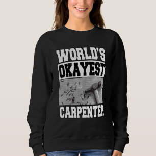 Manar World's Okayest Carpenter Crateur Woodwork T Shirt
