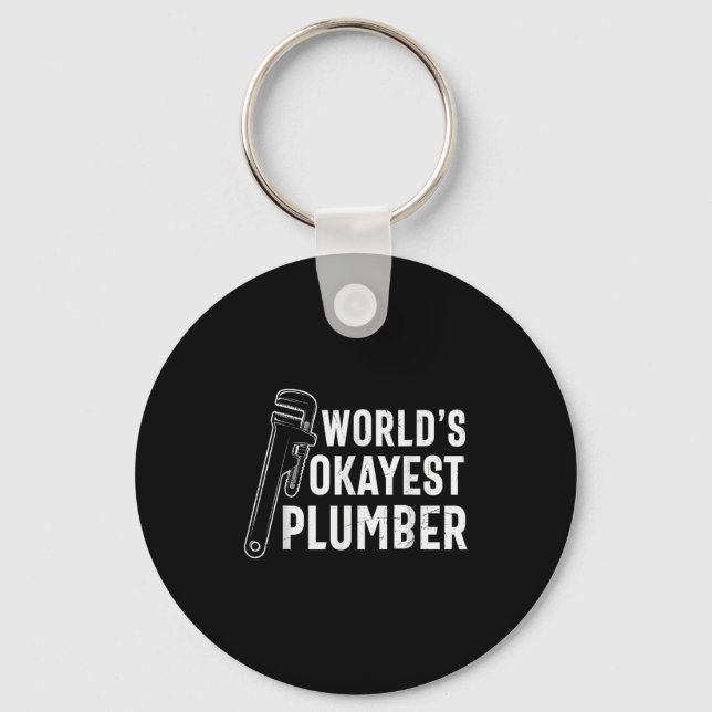Manar Worlds Okayest Plumber Funny Plumber Citat P Nyckelring (Framsida)