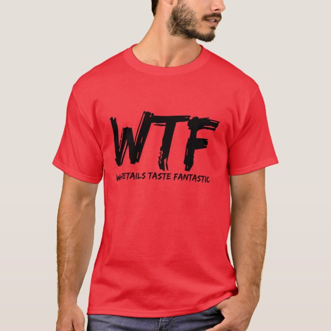 Manar WTF Whitetails Taste Fantastic T-Shirt (Framsida)