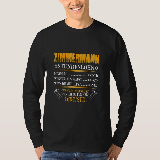 Manar Zimmermann Timly Wage Carpentry Craft T Shirt (Framsida)