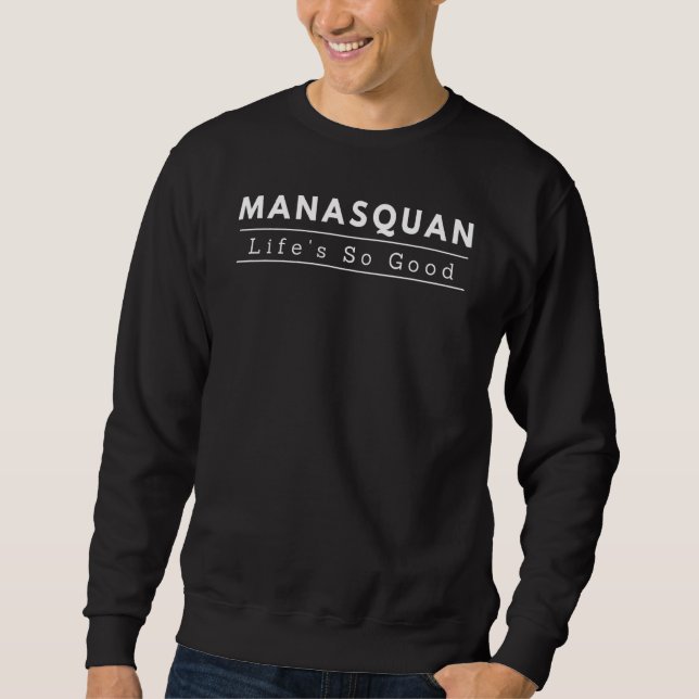 Manasquan New jersey - Lifes So Bra Lång Ärmad Tröja (Framsida)