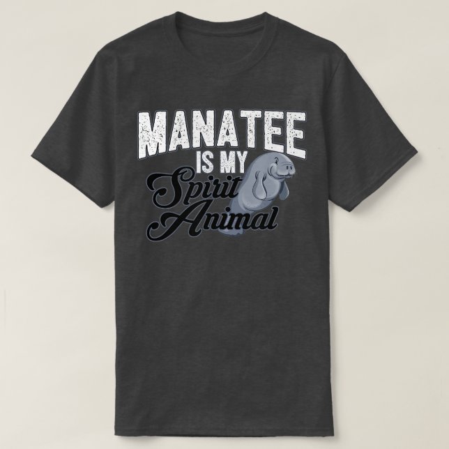 Manatee är mitt andliga djur i maten t shirt (Design framsida)