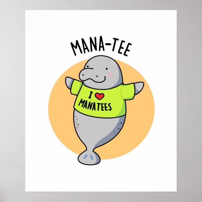 Manatee Funny Animal Pun Poster (Framsidan)