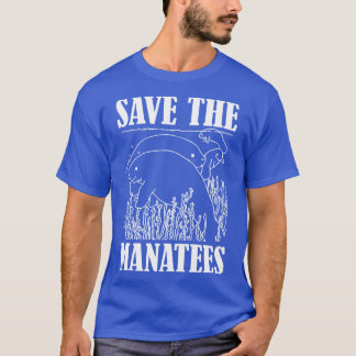 Manatee Spara de manatees w T Shirt