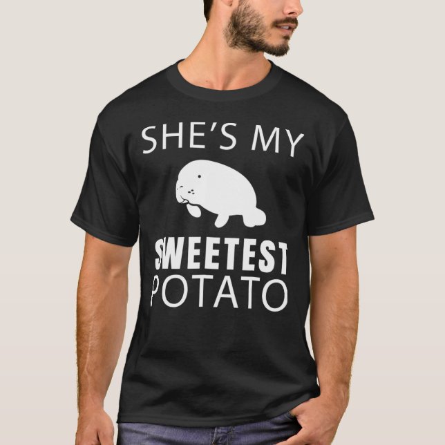 Manategåvor är min sötaste potatis, ynka havet t shirt (Framsida)