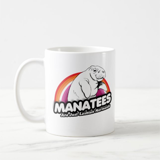 Manater är bara lesbiska sjöjungfrur kaffemugg (Vänster)
