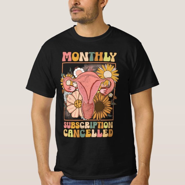 Månatlig prenumeration har avbrutits för Uterus Su T Shirt (Framsida)