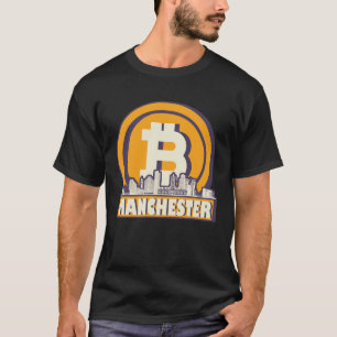 Manchester Bitcoin Maximalist T Shirt