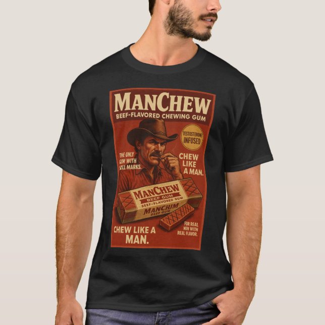 ManChew Beef Gum – Retro Macho Parody Shirt T Shirt (Framsida)