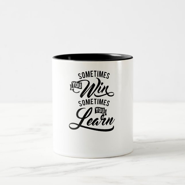 Manchmal gewinnst Du... Spruch Två-Tonad Mugg (Center)