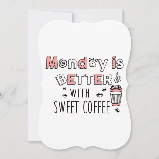 Måndag är bättre med ett sötat kaffefödelsedagskor (Framsida)