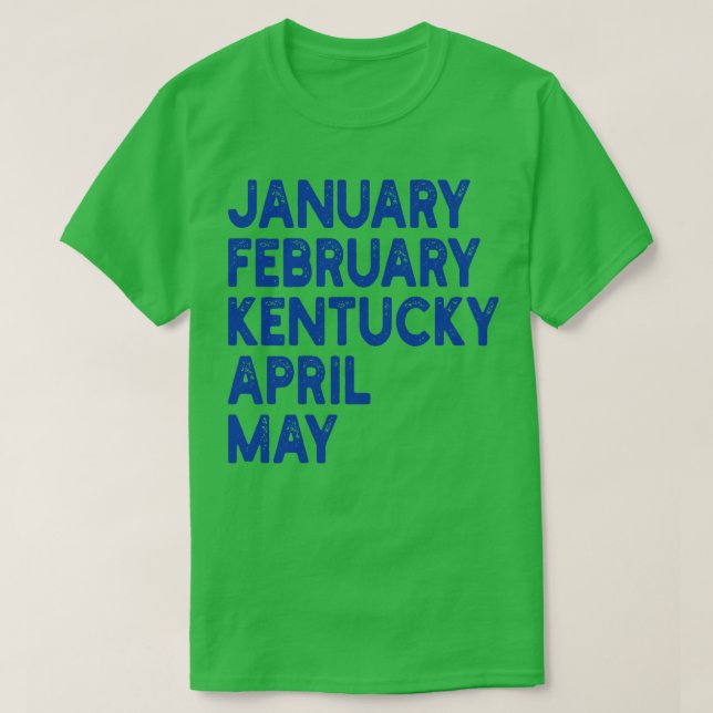 Måndag februari kentucky april 1 t shirt (Design framsida)