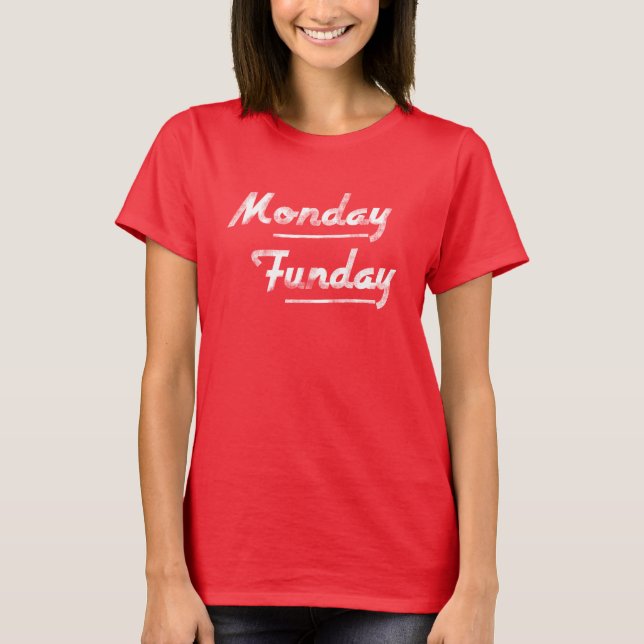 Måndag Funday utslagsplatsskjorta Tröja (Framsida)