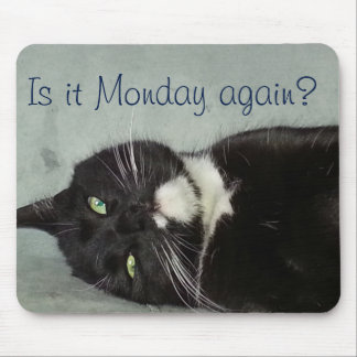 Måndag igen? Mousepad Musmatta