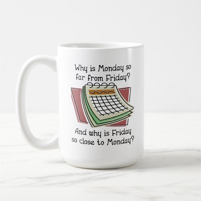 Måndag Långt ifrån fredag Rolig mugg (Vänster)