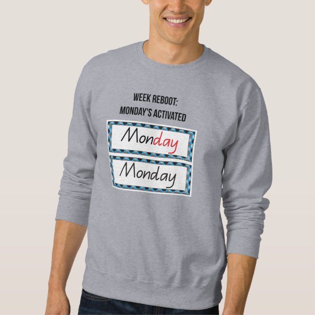 Måndag, “Mån-Yay: The Power Start Tee” Motivation Lång Ärmad Tröja (Framsida)