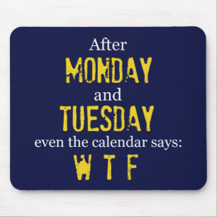 Måndag tisdag Mousepad Musmatta