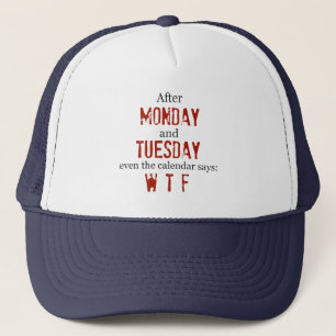 Måndag tisdaghatt keps