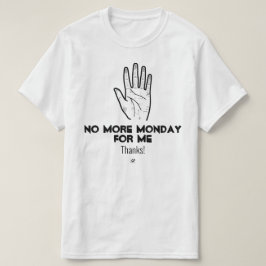 Måndag v1a t shirt