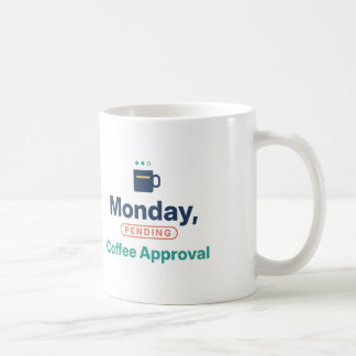 Måndag Väntar på Kaffe Godkännande Rolig Kontorska Kaffemugg