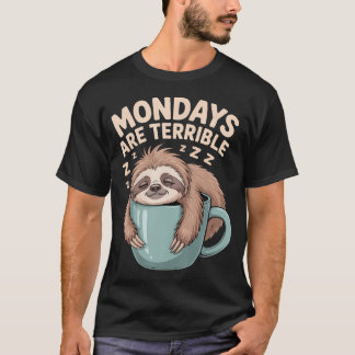 Måndagar Är Förfärliga Jobbstämning Hatar T Shirt