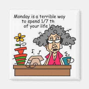 Måndagar Humor Magnet