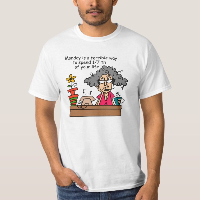 Måndagar Humor T-shirt (Framsida)