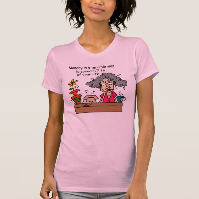 Måndagar humor t-shirt (Framsida)