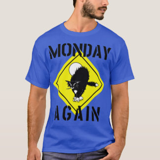 MÅNDAGS IGEN CAT T SHIRT