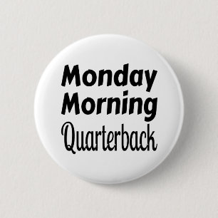 Måndagskvällen (Quarterback Sports Funny Football) Knapp
